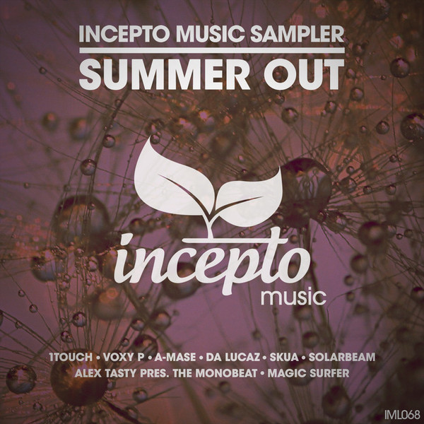 Incepto Music Sampler - Summer Out