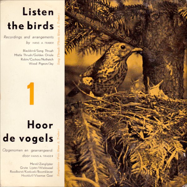 Listen The Birds 1 = Hoor De Vogels 1