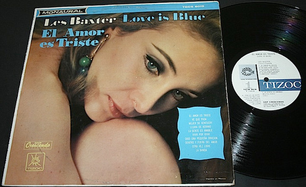 El Amor Es Triste = Love Is Blue