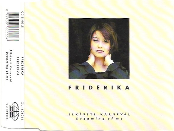 Elkésett Karnevál / Dreaming Of Me