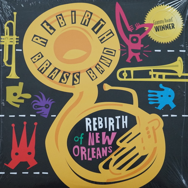 Rebirth Of New Orleans