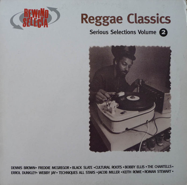 Reggae Classics Serious Selections Vol. 2