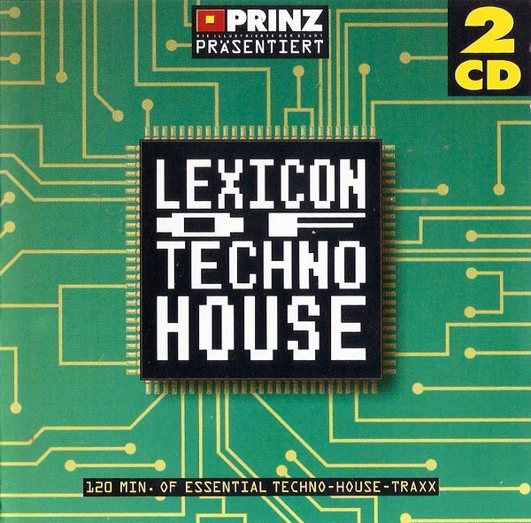 Lexicon Of Techno House