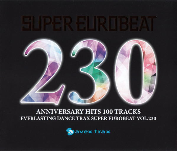 Super Eurobeat Vol. 230 - Anniversary Hits 100 Tracks