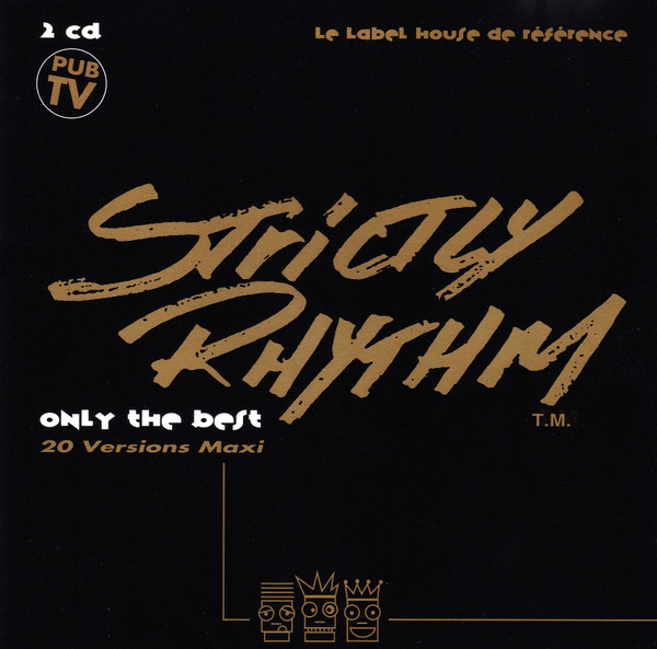 Strictly Rhythm (Only The Best)