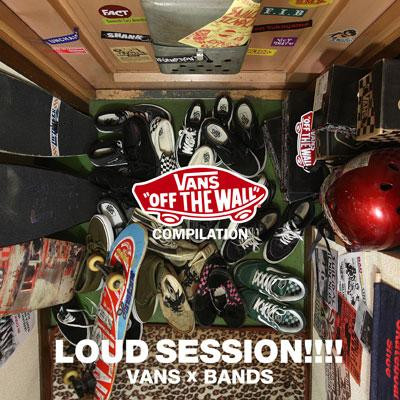 Loud Session!!!! Vans X Bands