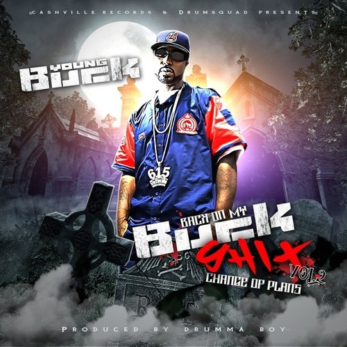 Back On My Buck Shit Vol.2 (Change Of Plans)