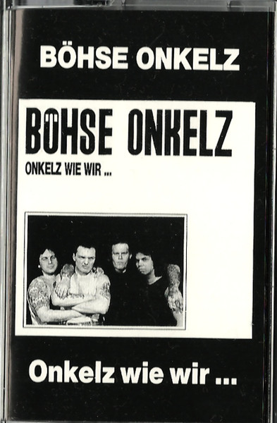 Onkelz Wie Wir ...