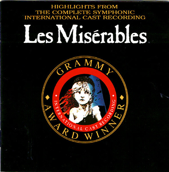 Highlights From Les Misérables:  The International Cast Recording