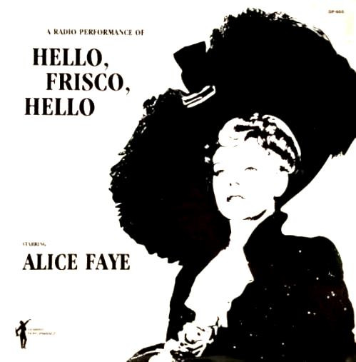 Hello, Frisco, Hello