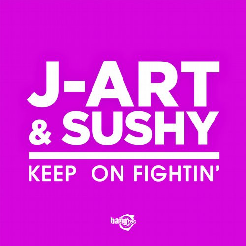Keep On Fightin'