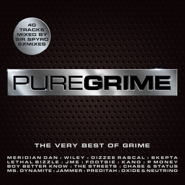 Pure Grime (The Very Best Of Grime)
