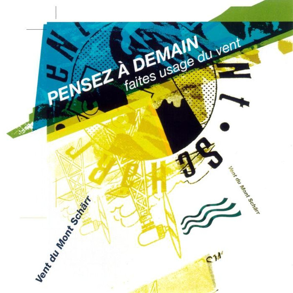 Pensez À Demain Faites Usage Du Vent