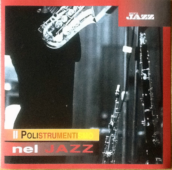 Il Polistrumentismo Nel Jazz