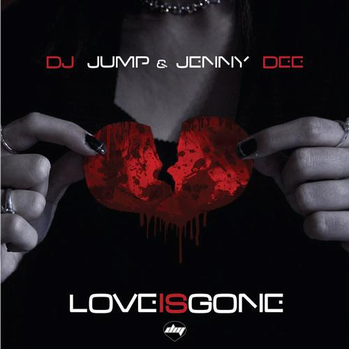Love Is Gone