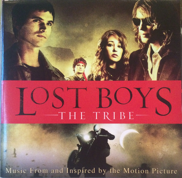 Lost Boys - The Tribe (Music From And Inspired By The Motion Picture)