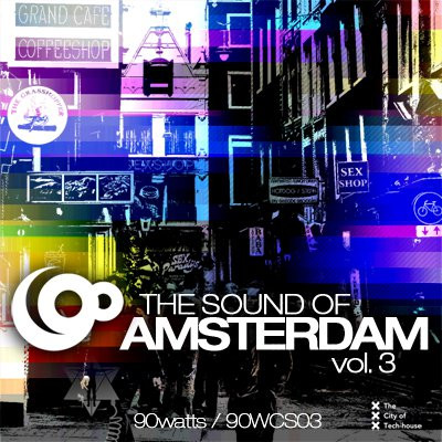 The Sound Of Amsterdam Vol. 3