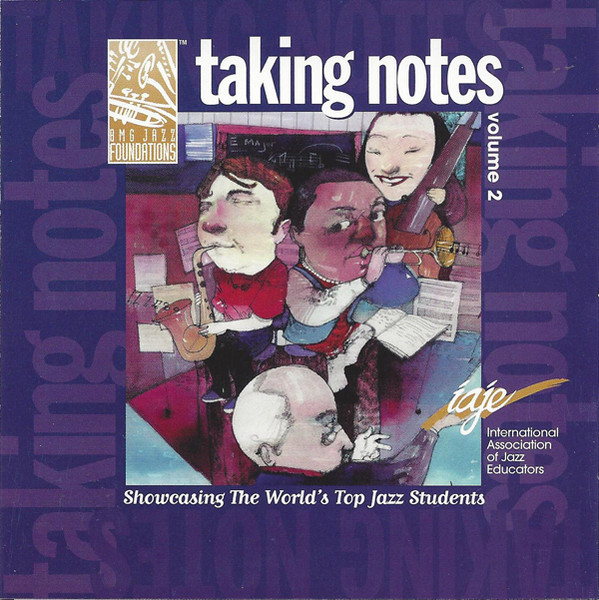 Taking Notes, Volume 2