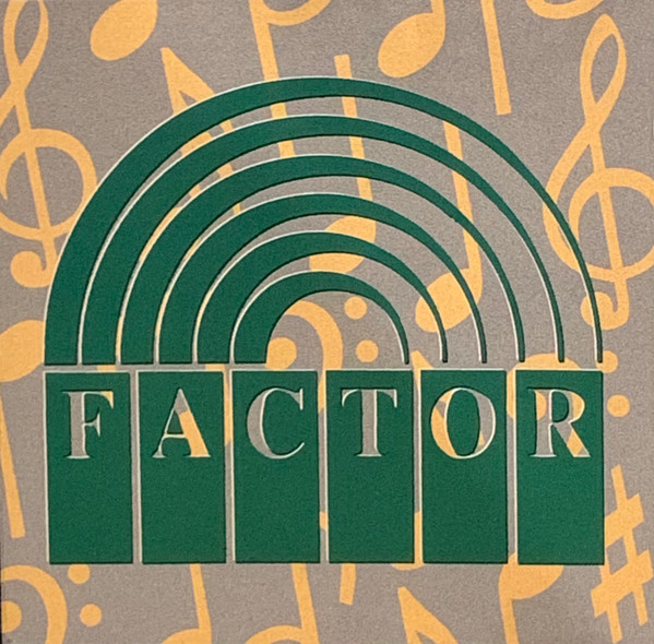 FACTOR - A New Compilation Of Canadian Talent