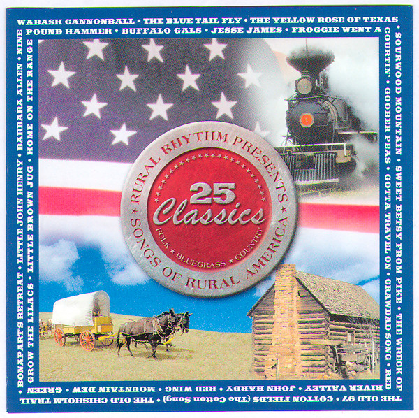 25 Classics (Songs Of Rural America)