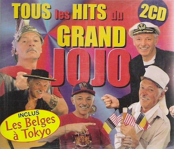 Tous Les Hits Du Grand Jojo