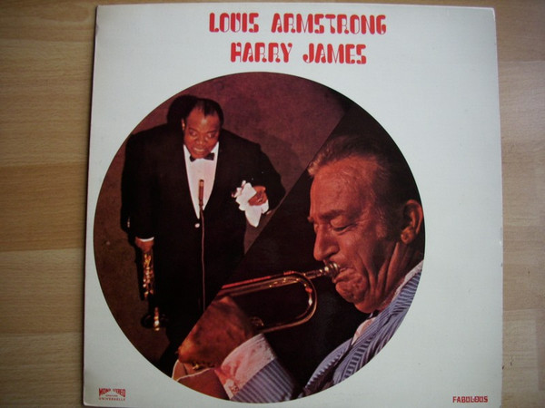 Louis Armstrong Harry James