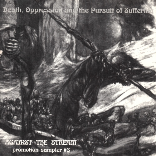 Against The Stream Promotion-Sampler #3 - Death, Oppression And The Pursuit Of Suffering