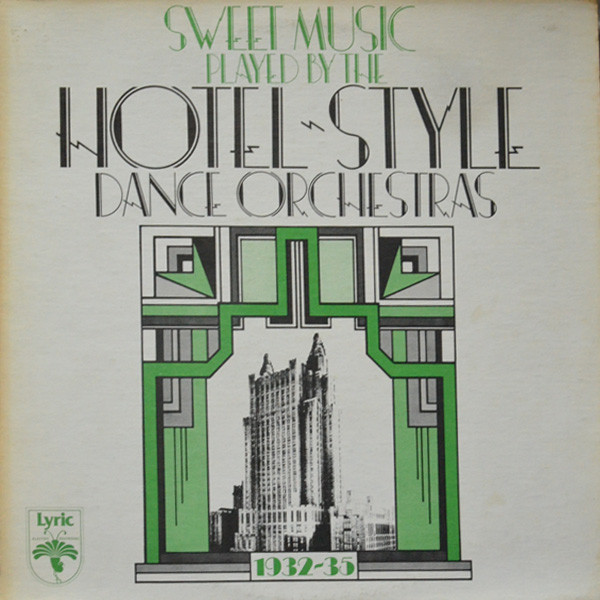 Hotel-Style Dance Orchestras