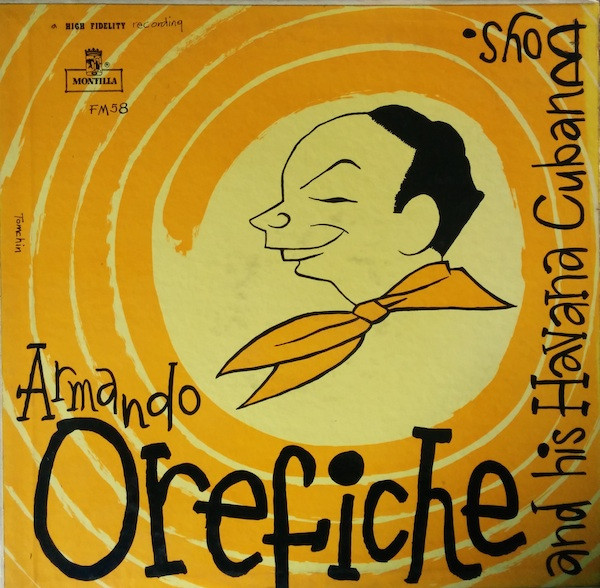 Armando Orefiche And His Havana Cuban Boys