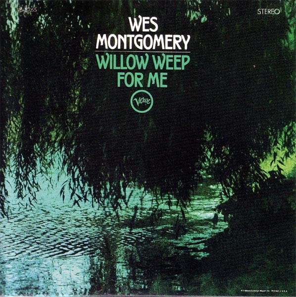Willow Weep For Me