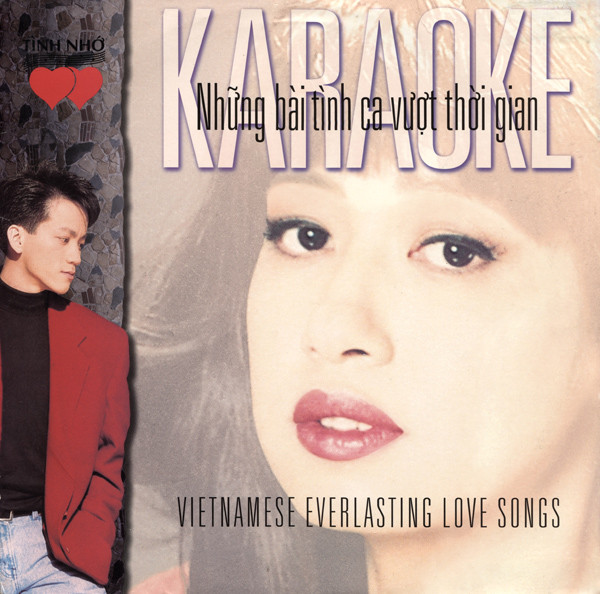 Những Bài Tình Ca Vượt Thời Gian / Vietnamese Everlasting Love Songs