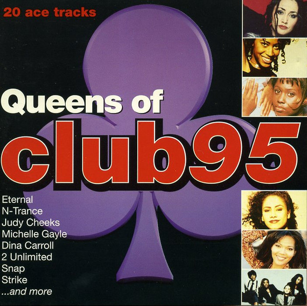 Queens Of Club 95