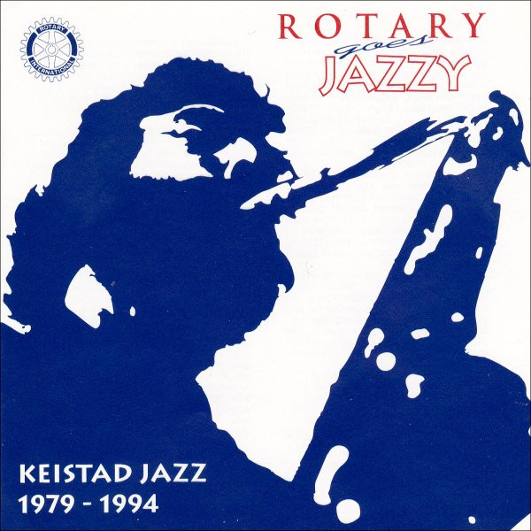 Keistad Jazz 1979-1994: Rotary Goes Jazzy