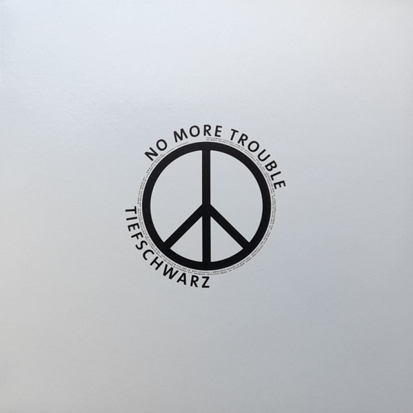 No More Trouble