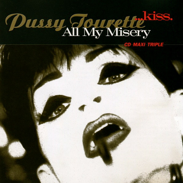 Kiss / All My Misery