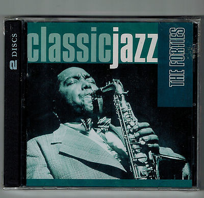 Classic Jazz: The Forties