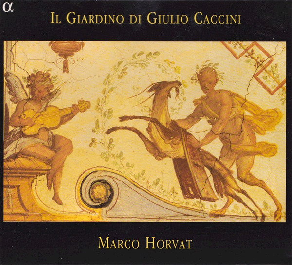 Il Giardino Di Giulio Caccini