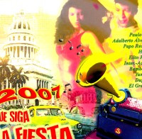 2007 Que Siga La Fiesta