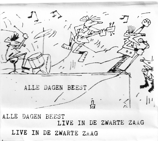 Alle Dagen Beest - Live In De Zwarte Zaag