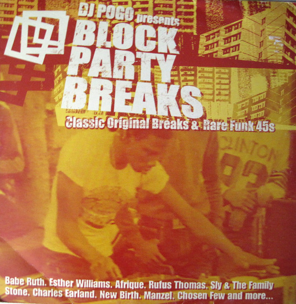 Block Party Breaks (Classic Original Breaks & Rare Funk 45s)