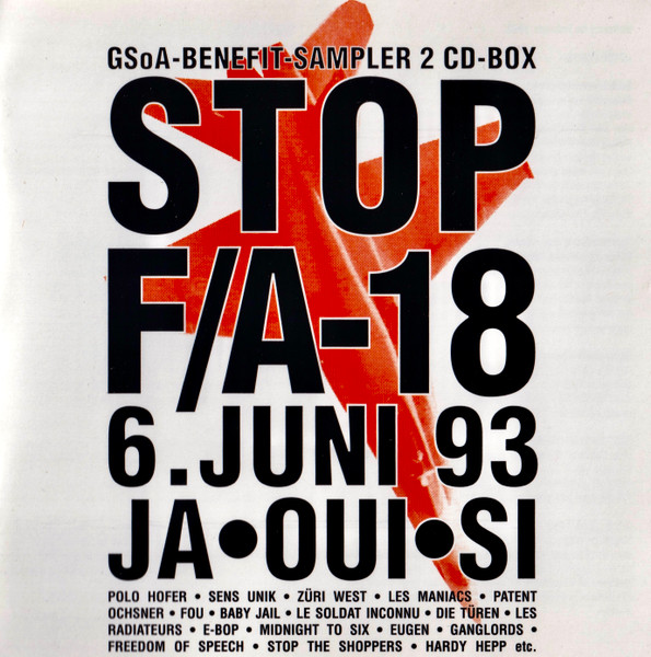 Stop F/A-18 6. Juni 93 Ja • Oui • Si