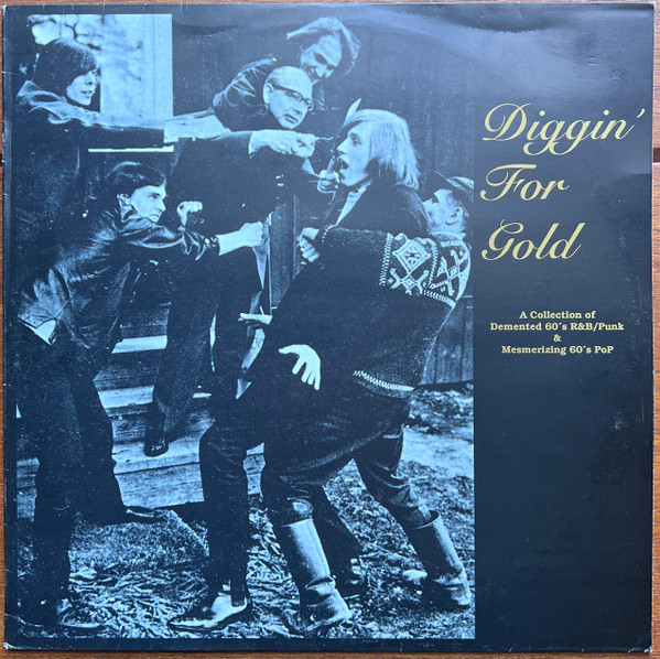 Diggin' For Gold