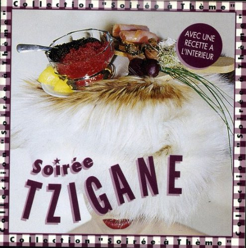 Soirée Tzigane
