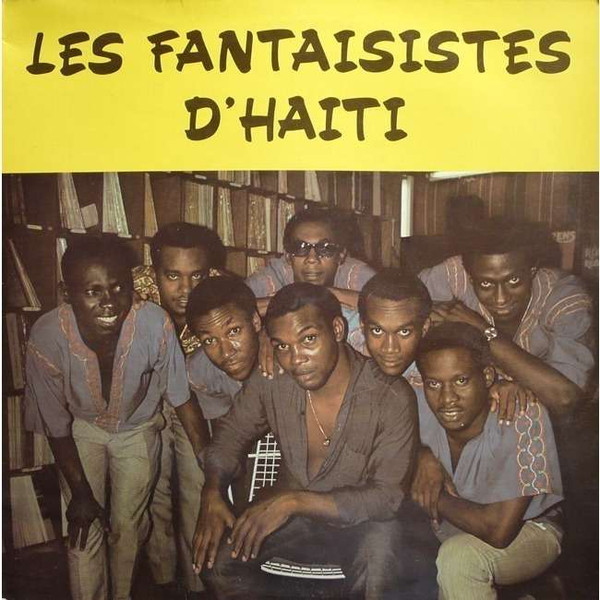 Les Fantaisistes D'Haiti