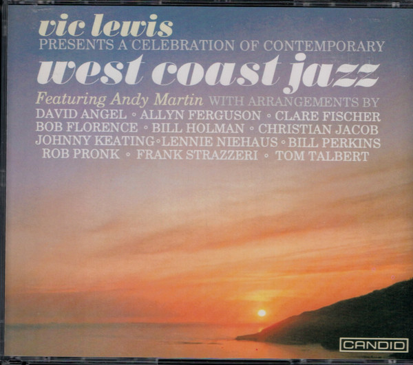 Presents A Celebration Of Contemporary West Coast Jazz