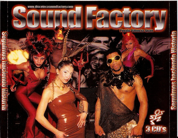 Sound Factory - Seguimos Haciendo Historia