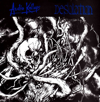 Audio Kollaps / Desolation