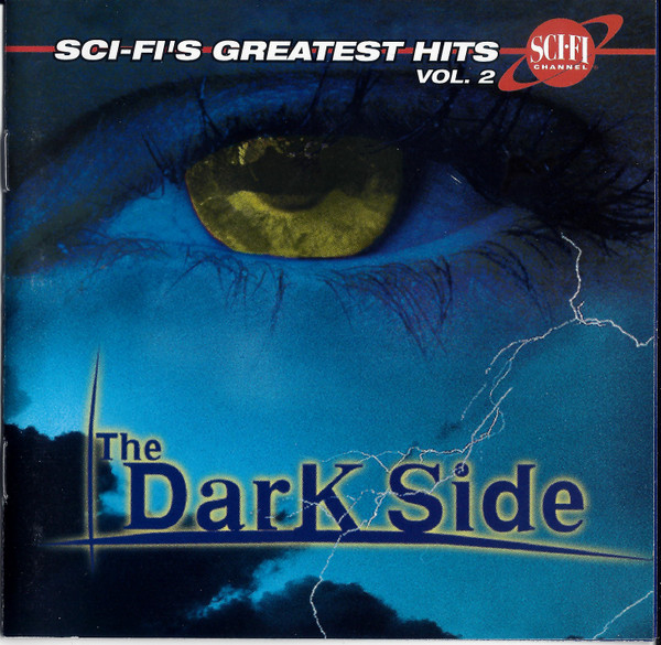 Sci-Fi's Greatest Hits Vol. 2: The Dark Side