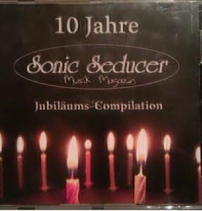 Sonic Seducer 10 Jahre Jubiläums-Compilation