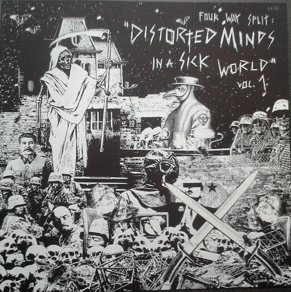 Distorted Minds In A Sick World Vol. 1